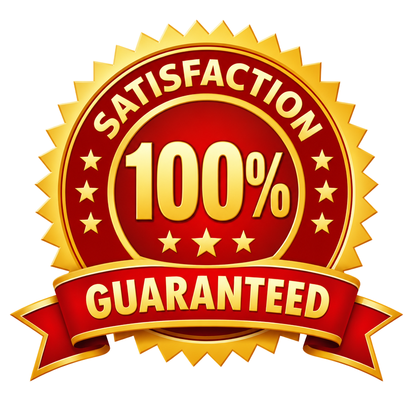 100% Satisfaction Guaranteed seal